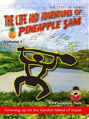 cover image of The Life and Adventures of Pineapple Sam